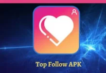 Top Follow Apk